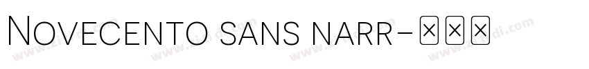 Novecento sans narr字体转换